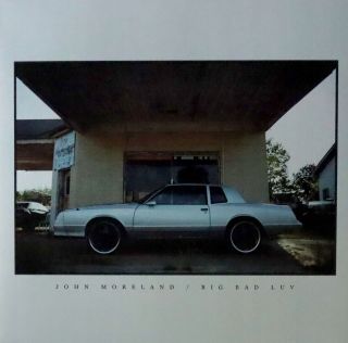  - John Moreland Big Bad Luv LP