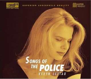  - Songs of The POLICE Kevyn Lettau XRCD24