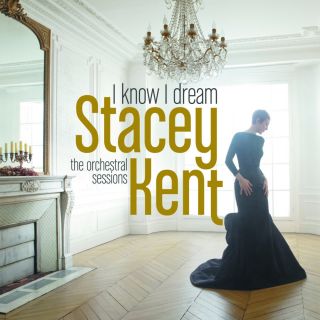  - Stacey Kent - I Know I Dream: the Orchestral Session (Limited Edition) (2 LP)