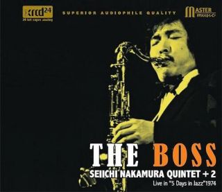  - The BOSS Seiichi Nakamura Quintet+2 XRCD24