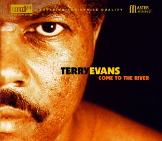  - Come To The River Terry Evans xrcd 24
